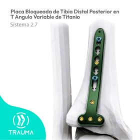 Placa Bloqueada de Tibia Distal Posterior en T Angulo Variable de Titanio